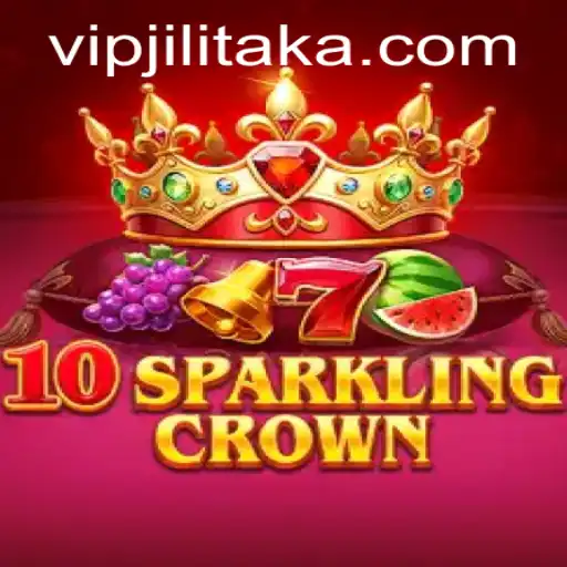 Exploring the World of 10SparklingCrown and the Magical Jilitaka