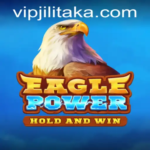 Unleashing Adventure with EaglePower: Exploring the Game and the Enigmatic Jilitaka