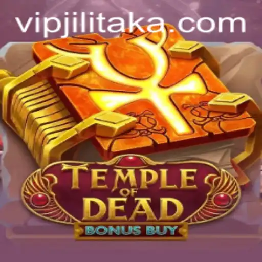 Exploring TempleofDeadBonusBuy: Adventure and Strategy in the World of Jilitaka